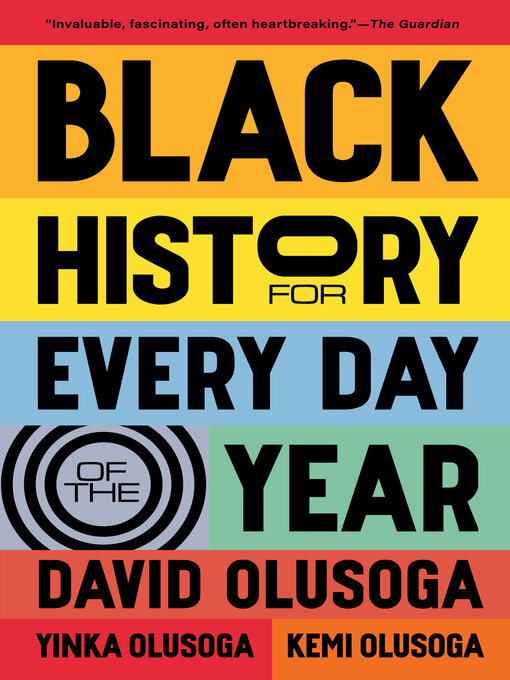 Title details for Black History for Every Day of the Year by David Olusoga - Available